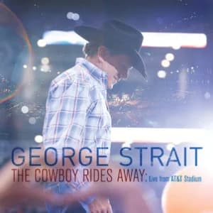 The Cowboy Rides Away: Live From AT&T Stadium album cover