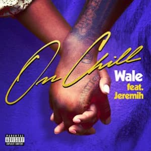 On Chill (feat. Jeremih) album cover