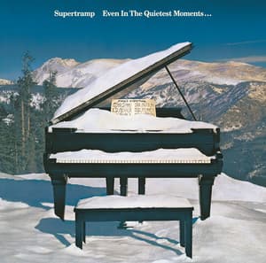 Even In The Quietest Moments (Remastered) album cover
