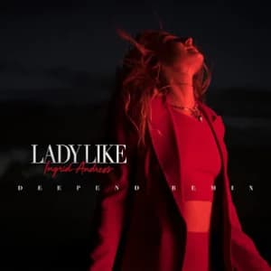 Lady Like (Deepend Remix) (Single) album cover