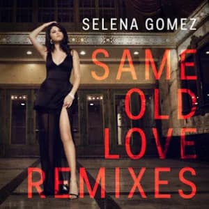 Same Old Love (Remixes) (EP) album cover