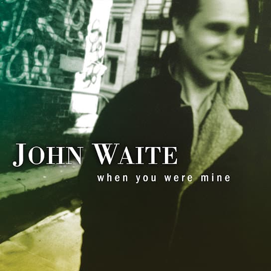 When You Were Mine album cover