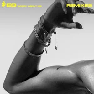 Worry About Me (Remixes) (EP) album cover
