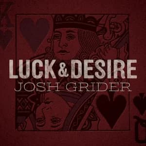 Luck & Desire album cover