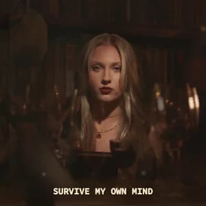 Survive My Own Mind album cover