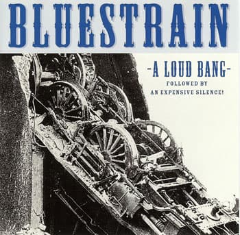 BluesTrain - A Loud Bang album cover