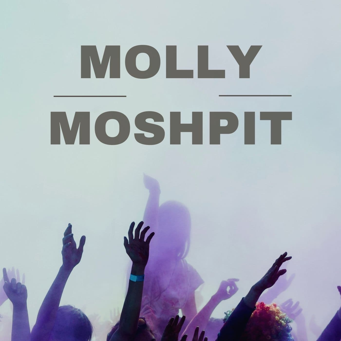 Molly Moshpit album cover