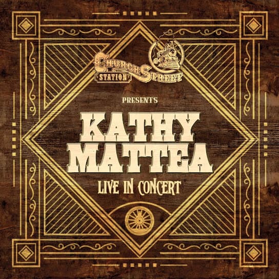 Church Street Station Presents: Kathy Mattea (Live In Concert) album cover