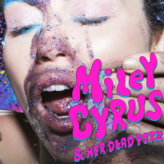 Miley Cyrus & Her Dead Petz album cover