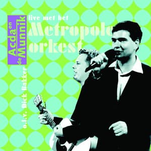 Acda & De Munnik Live Met Het Metropole Orkest album cover