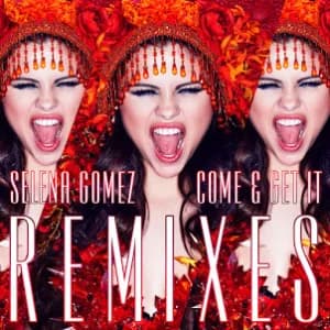 Come & Get It Remixes (EP) album cover