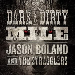 Dark & Dirty Mile album cover