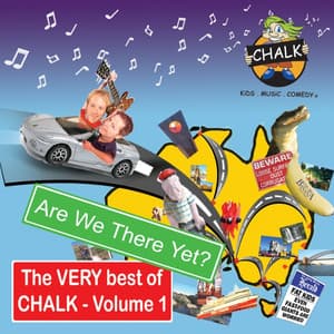 Are We There Yet? The VERY best of CHALK - Volume 1 album cover