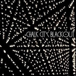 Chalk City Blackout album cover