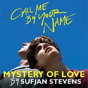 Mystery of Love (From the Original Motion Picture “Call Me by Your Name”) album cover