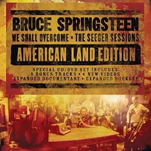 We Shall Overcome: The Seeger Sessions American Land Edition album cover