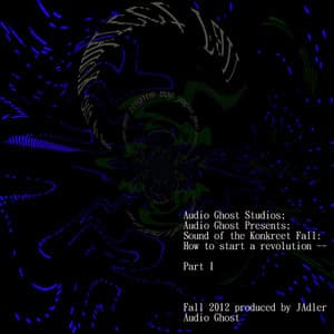 Sounds of the Konkreet Fall: How to Start a Revolution Part I - Single album cover