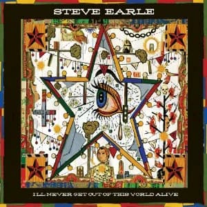 I'll Never Get Out of This World Alive album cover