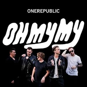 Oh My My album cover