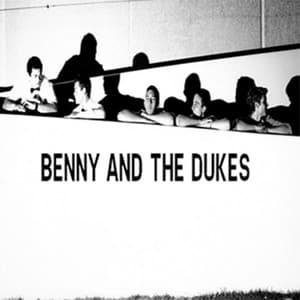 Benny and the Dukes album cover