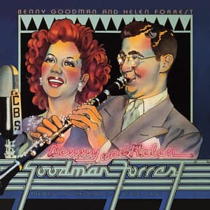 Benny Goodman & Helen Forrest: The Original Recordings Of 1940's album cover