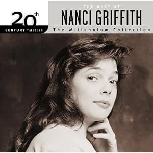 20th Century Masters – The Millennium Collection: The Best of Nanci Griffith album cover