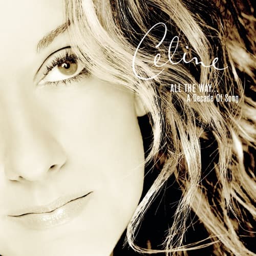All the Way... A Decade of Song album cover