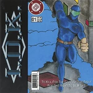 To Kill for the Good of the Fight for the Right to Be Right album cover
