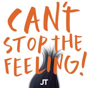 CAN'T STOP THE FEELING! (Original Song from DreamWorks Animation's "TROLLS") album cover