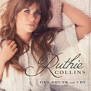 Get Drunk And Cry album cover