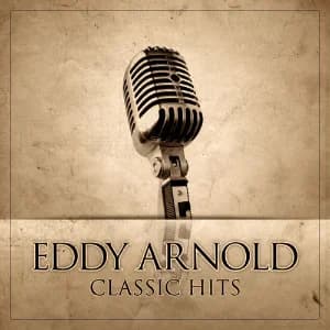 Eddy Arnold Classic Hits album cover