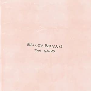 Too Good album cover