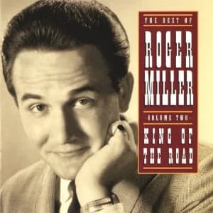 The Best Of Roger Miller Volume Two: King Of The Road album cover