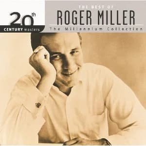 20th Century Masters - The Millennium Collection: The Best Of Roger Miller album cover