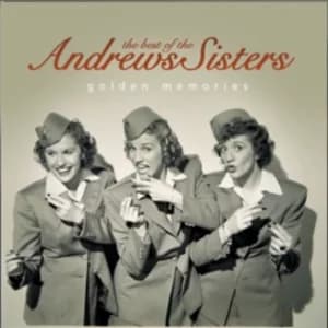 The Best of the Andrews Sisters… Golden Memories album cover
