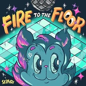 Fire To The Floor album cover