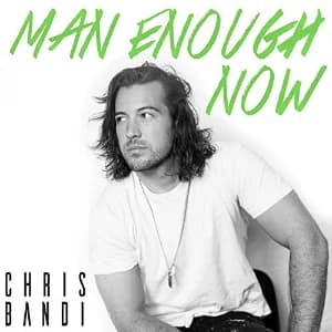 Man Enough Now album cover