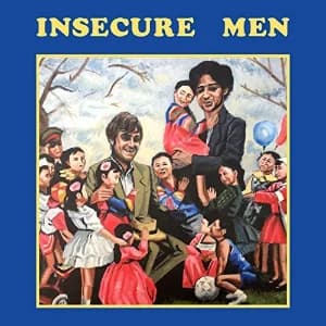 Insecure Men album cover